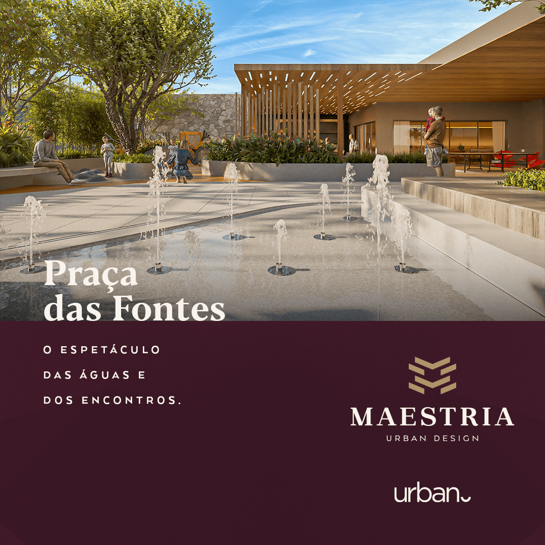 Praça das Fontes do Maestria Urban Design
